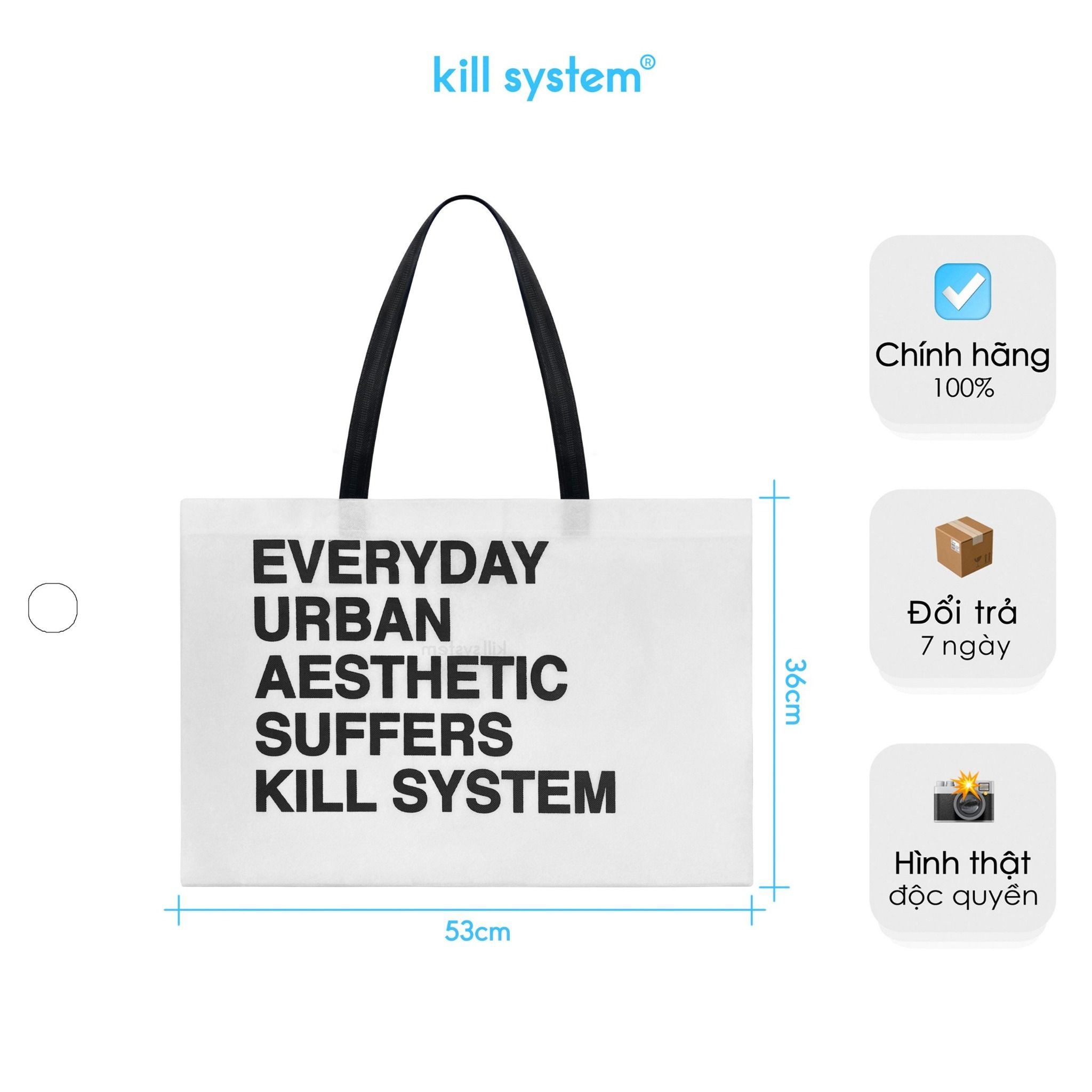 Túi vải không dệt Killsystem chữ in màu trắng quai đen 