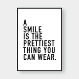  WEAR A SMILE 