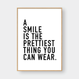  WEAR A SMILE 