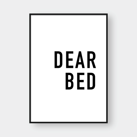  DEAR BED, I LOVE YOU 