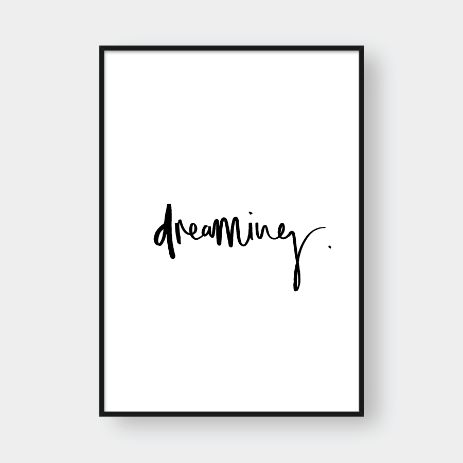  DREAMING. 