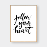  FOLLOW YOUR HEART 