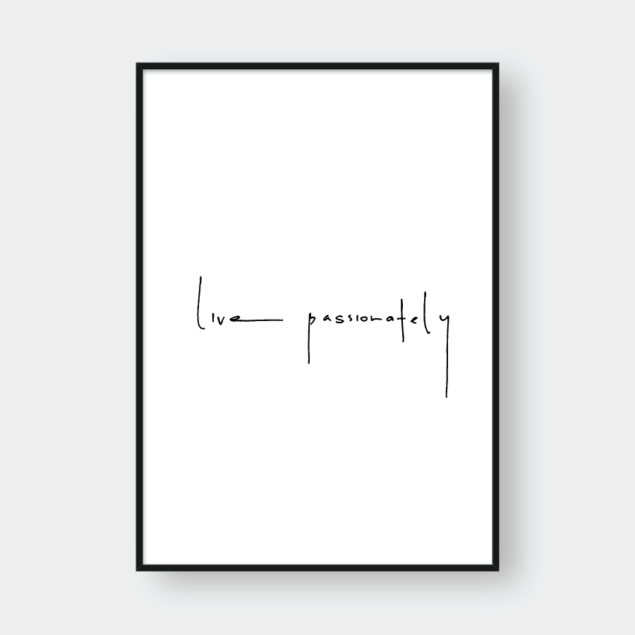  LIVE PASSIONATELY 