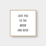  LOVE YOU TO THE MOON 