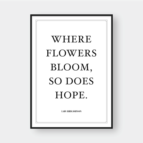  WHERE FLOWERS BLOOM 