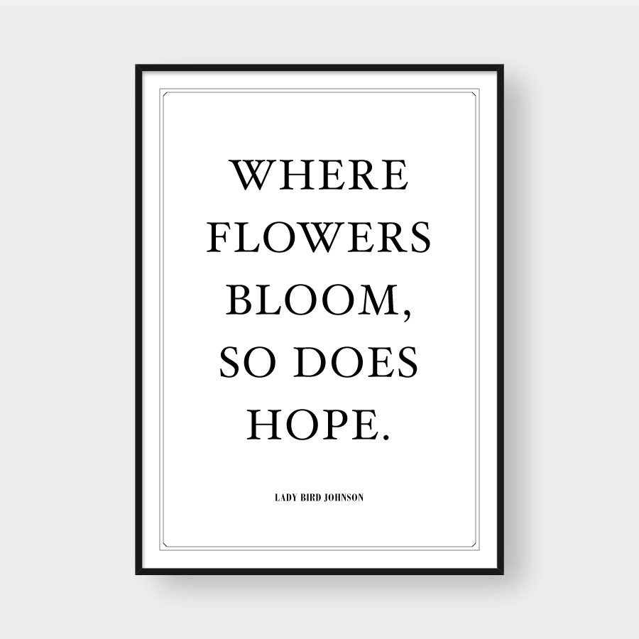  WHERE FLOWERS BLOOM 