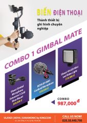 Combo 1- Gimbal Mate - Biến Điện Thoại thành thiết bị ghi hình chuyên nghiệp.