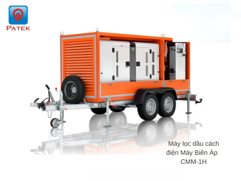 Máy lọc dầu cách điện Máy Biến Áp 1000 lít/ giờ - CMM-1H