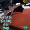 gia-do-dien-thoai-bang-da-gan-lung-dien-thoai