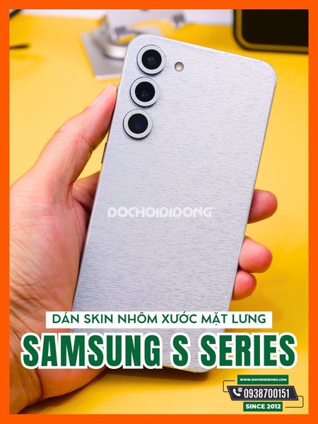 mieng-dan-skin-nhom-xuoc-bac-cho-mat-lung-samsung-s8-s9-s10-s20-s21-s22-s23-plus-ultra-5g