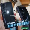 mieng-dan-ppf-oppo-reno-12-pro-ban-china-trong-nham-cao-cap