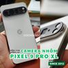 mieng-dan-cuong-luc-camera-bang-nhom-bao-ve-google-pixel-9-9-pro-9-10-xl