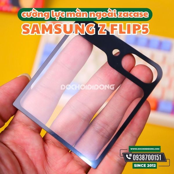 full-man-hinh-mieng-dan-cuong-luc-bao-ve-man-hinh-ngoai-samsung-z-flip-5-6-zacase