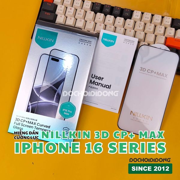 mieng-dan-cuong-luc-man-hinh-iphone-16-pro-max-plus-nillkin-3d-cp-max