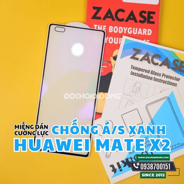 mieng-dan-cuong-luc-man-hinh-ngoai-phu-huawei-mate-x2-zacase-chong-anh-sang-xanh