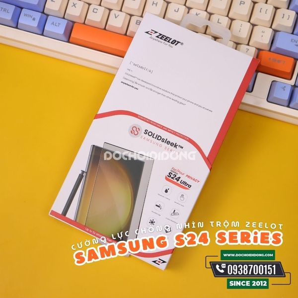 mieng-dan-cuong-luc-chong-nhin-trom-2-5d-samsung-galaxy-s24-s24-plus-s24-ultra-solidsleek-zeelot