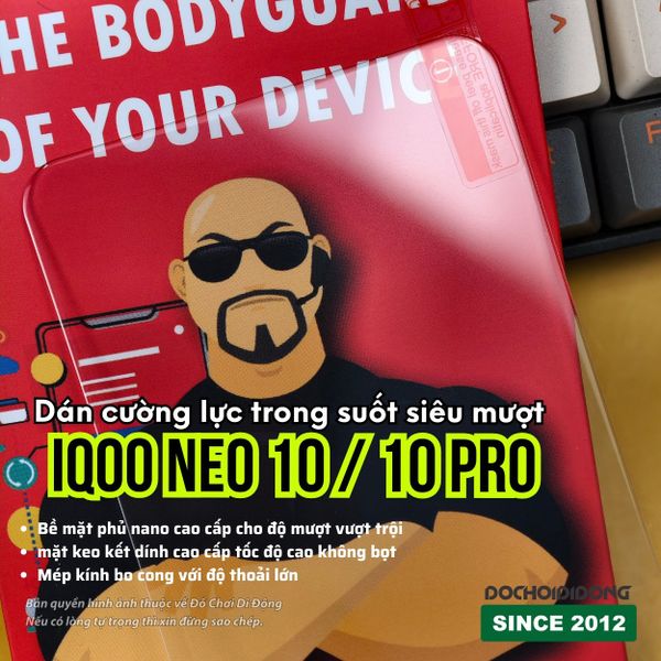 dan-cuong-luc-cao-cap-iqoo-neo-10-10-pro-trong-suot-sieu-muot