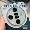 giong-lop-phu-t-dan-cuong-luc-camera-oppo-find-x7-x7-ultra-x8-ultra-chong-choi-cao-cap
