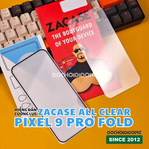 mieng-dan-cuong-luc-man-hinh-google-pixel-9-pro-fold-zacase-all-clear-super-glass-cao-cap