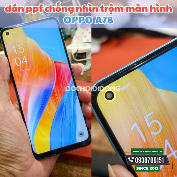 mieng-dan-man-hinh-ppf-chong-nhin-trom-bong-nham-oppo-a78-zacase