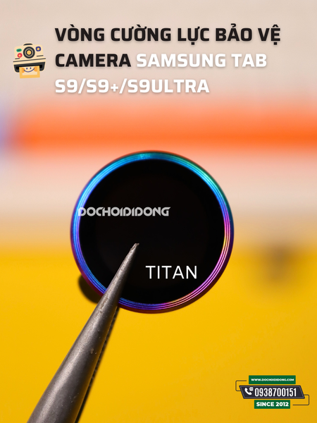 vong-cuong-luc-bao-ve-camera-samsung-tab-s9-s9-plus-va-s9-ultra-fe-bao-ve-toi-uu-cho-camera-cua-ban