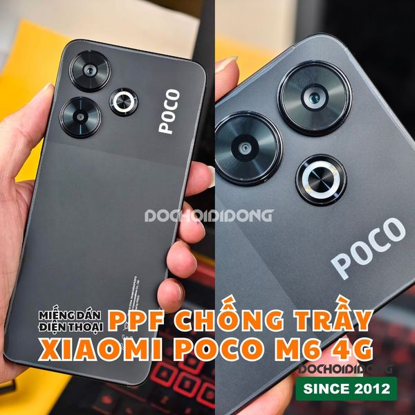 mieng-dan-ppf-xiaomi-poco-m6-4g-chong-tray-xuoc-trong-nham-cao-cap