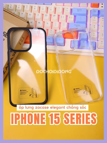 op-lung-iphone-15-15-plus-15-pro-15-pro-max-zacase-elegance-chong-soc