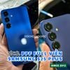 mieng-dan-ppf-samsung-galaxy-s25-plus-ultra-bong-nham-chong-tray