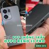 mieng-dan-ppf-oppo-reno-13-pro-chong-tray-xuoc-trong-nham-cao-cap