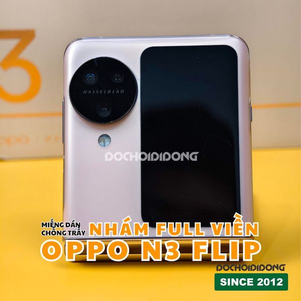 mieng-dan-ppf-oppo-find-n3-flip-chong-tray-xuoc-trong-nham-cao-cap