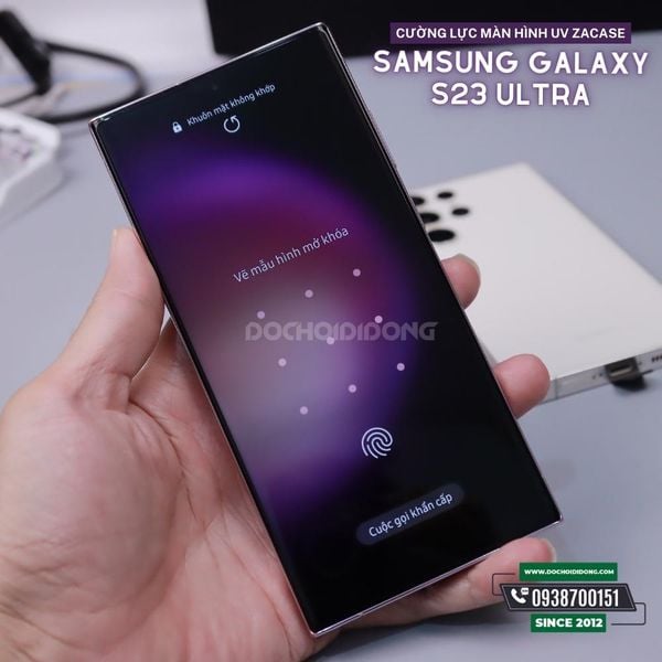 mieng-dan-cuong-luc-samsung-s21-s22-s23-ultra-5g-zacase-keo-uv-cao-cap