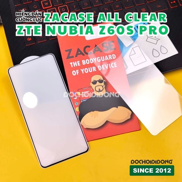mieng-dan-cuong-luc-man-hinh-zte-nubia-z60s-pro-5g-zacase-all-clear-super-glass-cao-cap