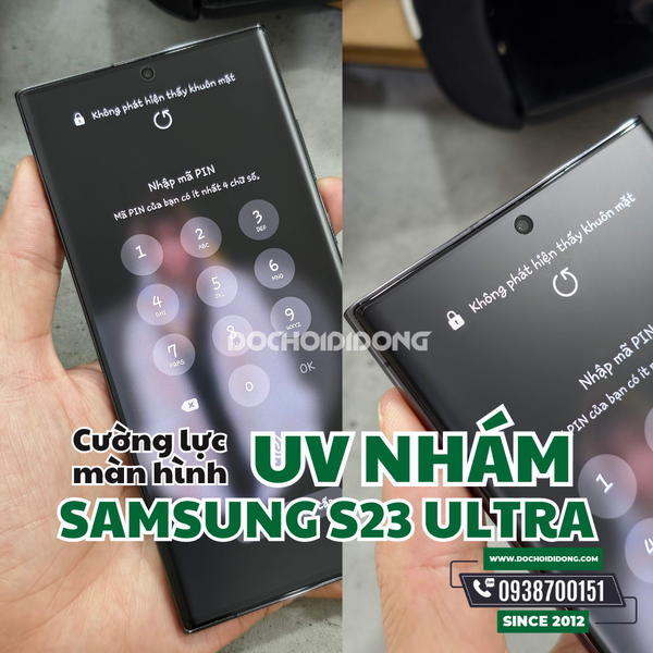 mieng-dan-cuong-luc-nham-samsung-galaxy-s23-ultra-zacase-keo-uv-cao-cap