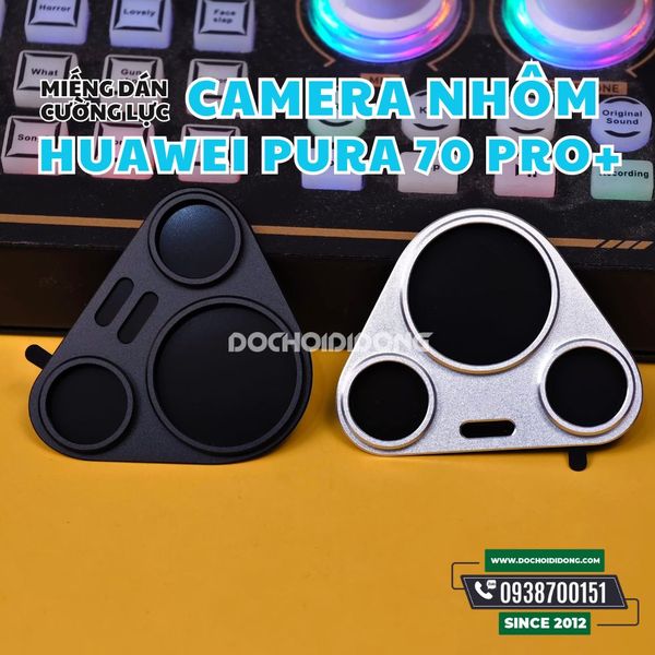 mieng-dan-cuong-luc-camera-bang-nhom-bao-ve-huawei-pura-70-pro-plus
