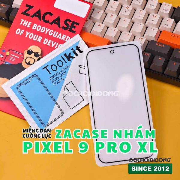 mieng-dan-cuong-luc-nham-google-pixel-9-pro-xl-zacase-chuyen-game-sieu-muot
