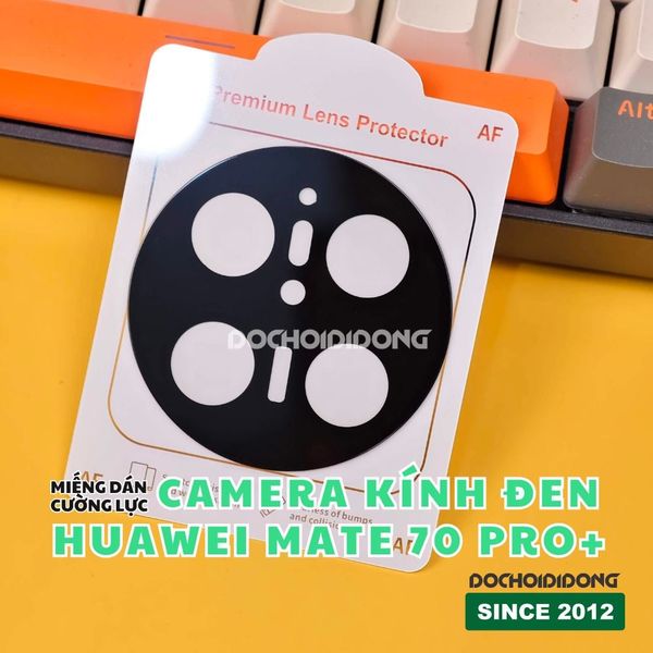 mieng-dan-cuong-luc-camera-kinh-den-chong-choi-huawei-mate-70-pro-plus