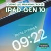 mieng-dan-cuong-luc-man-hinh-ipad-gen-10-2022-10-9-gen-11-a16-2025-inch-zacase-all-clear-super-glass