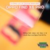 mieng-dan-cuong-luc-oppo-find-x6-x6-pro-x7-ultra-zacase-keo-uv-cao-cap