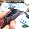 dan-bang-nuoc-mieng-dan-ppf-bo-4-mieng-dong-ho-mobvoi-ticwatch-e3