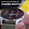 combo-3-mieng-dan-man-hinh-ppf-dong-ho-xiaomi-watch-2-cao-cap