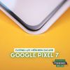 mieng-dan-cuong-luc-man-hinh-google-pixel-7-zacase-all-clear-super-glass