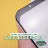 mieng-dan-cuong-luc-man-hinh-asus-rog-phone-6-zacase-all-clear-super-glass