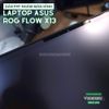 mieng-dan-ppf-hydorgen-man-hinh-laptop-gaming-asus-rog-flow-x13-trong-nham-cao-cap