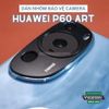 mieng-dan-cuong-luc-camera-bang-nhom-zacase-bao-ve-huawei-p60-pro-p60-art