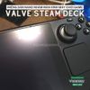 mieng-dan-bao-ve-man-hinh-may-choi-game-valve-steam-deck-tang-cuong-luc-chong-vo-nguyen-lieu-nano-cao-cap
