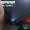 mieng-dan-ppf-hydorgen-man-hinh-laptop-gaming-asus-rog-flow-x13-trong-nham-cao-cap