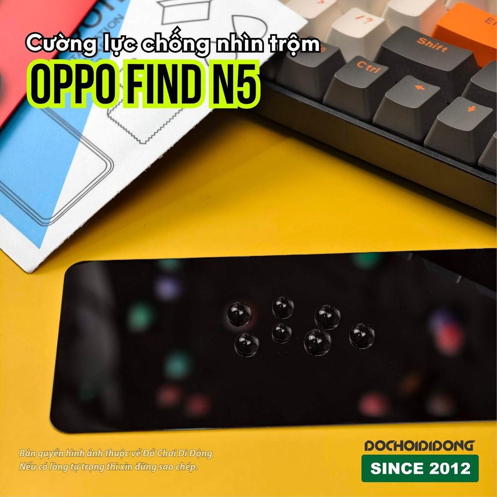 Dán cường lực chống nhìn trộm cho Oppo Find N5 cao cấp