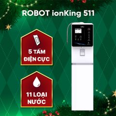 MÁY LỌC NƯỚC ION KIỀM - NÓNG THÔNG MINH – LẠNH ionKing 511 – MỚI NHẤT NĂM 2023