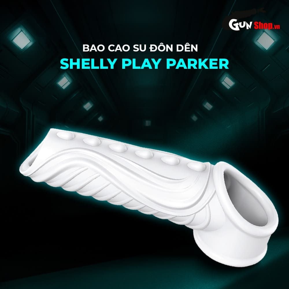 Bao cao su đôn dên Shelly Play Parker hở quy đầu