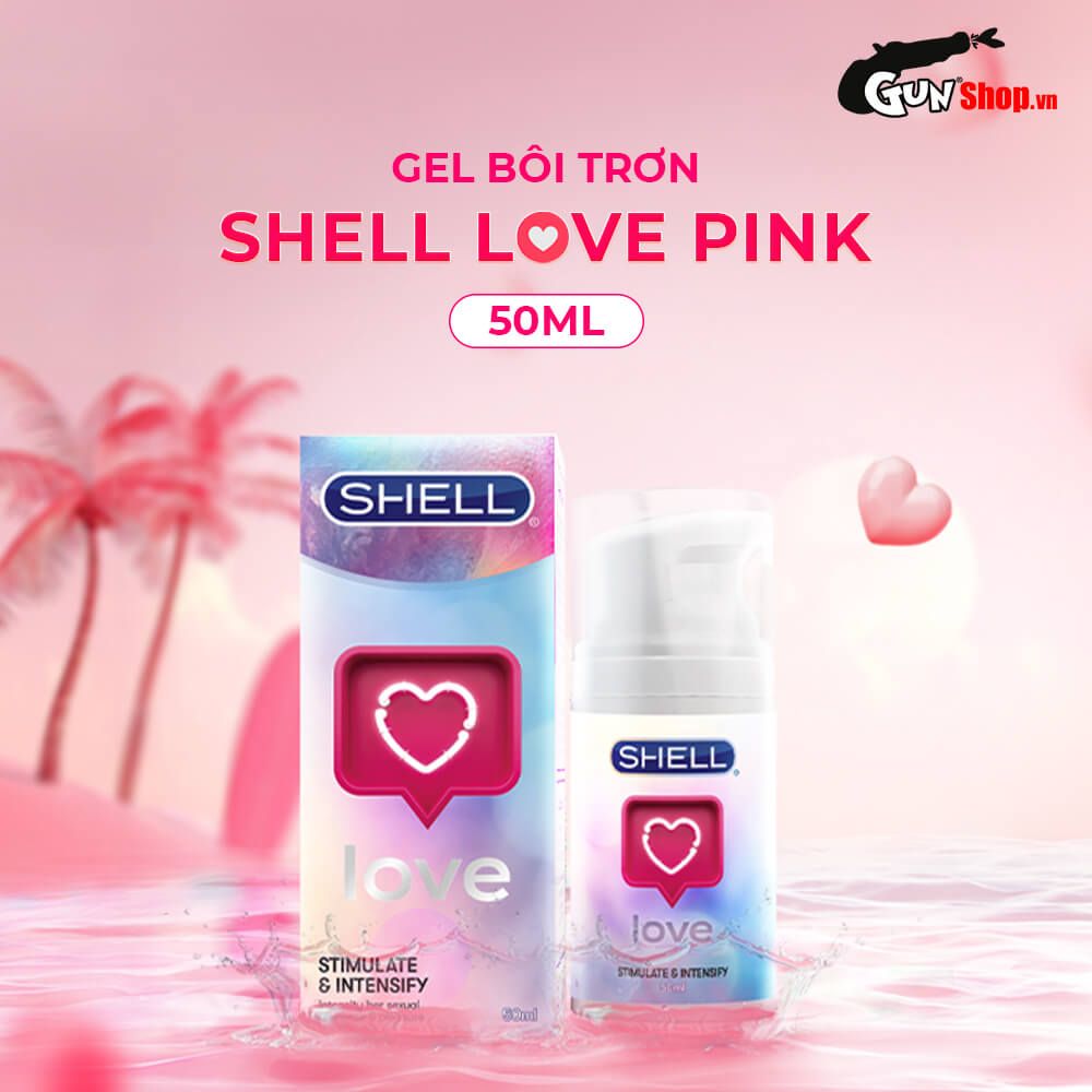 Gel bôi trơn se khít âm đạo và tăng khoái cảm nữ Shell Love Pink - Chai 50ml